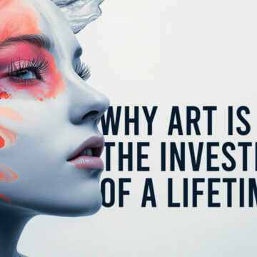 Art Speaks Today, Shapes Tomorrow, and Lives Forever.